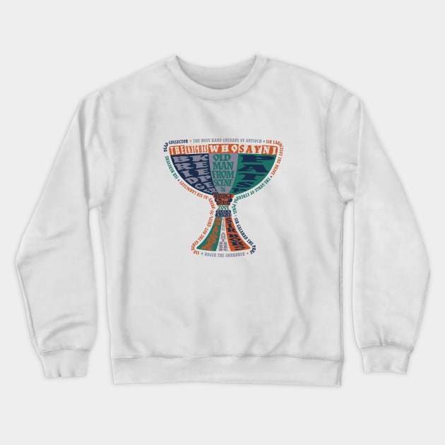 The Grail!? Crewneck Sweatshirt by CuriousCurios